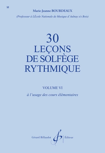 30 Leçons de solfège rythmique. Volume 6 Visuel